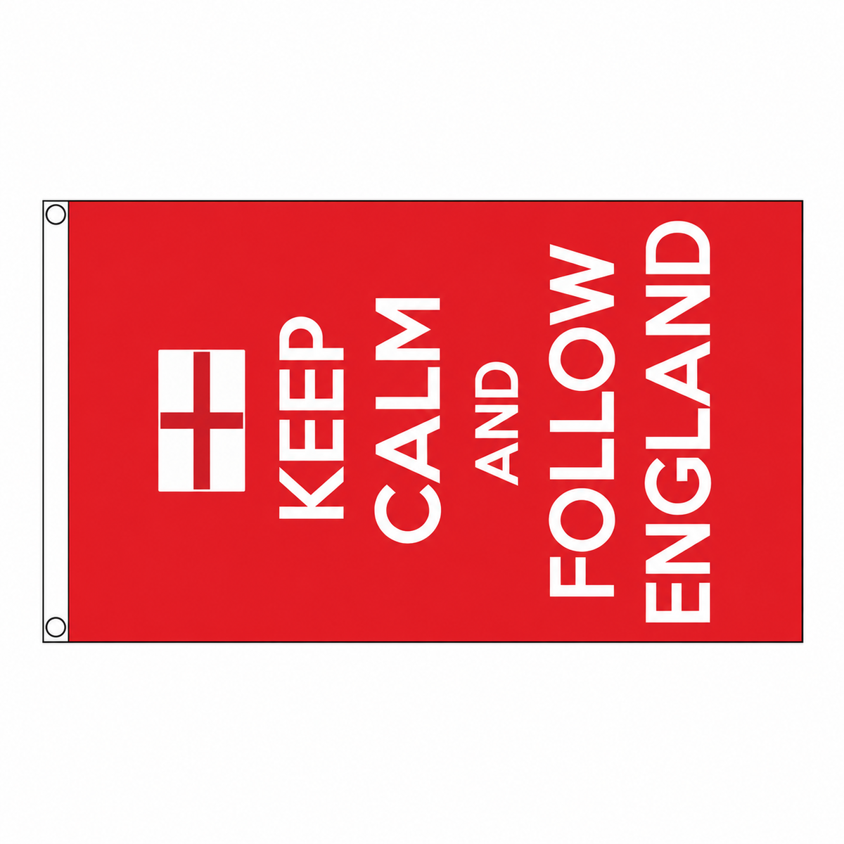Keep Calm and Follow England Flag centred on square white background