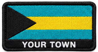 Personalised Bahamas embroidered flag patch with example YOUR TOWN text