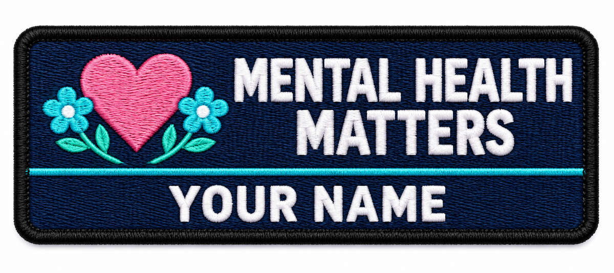 Mental Health Matters personalised medical embroidered patch, name along the bottom, 90 x 40mm