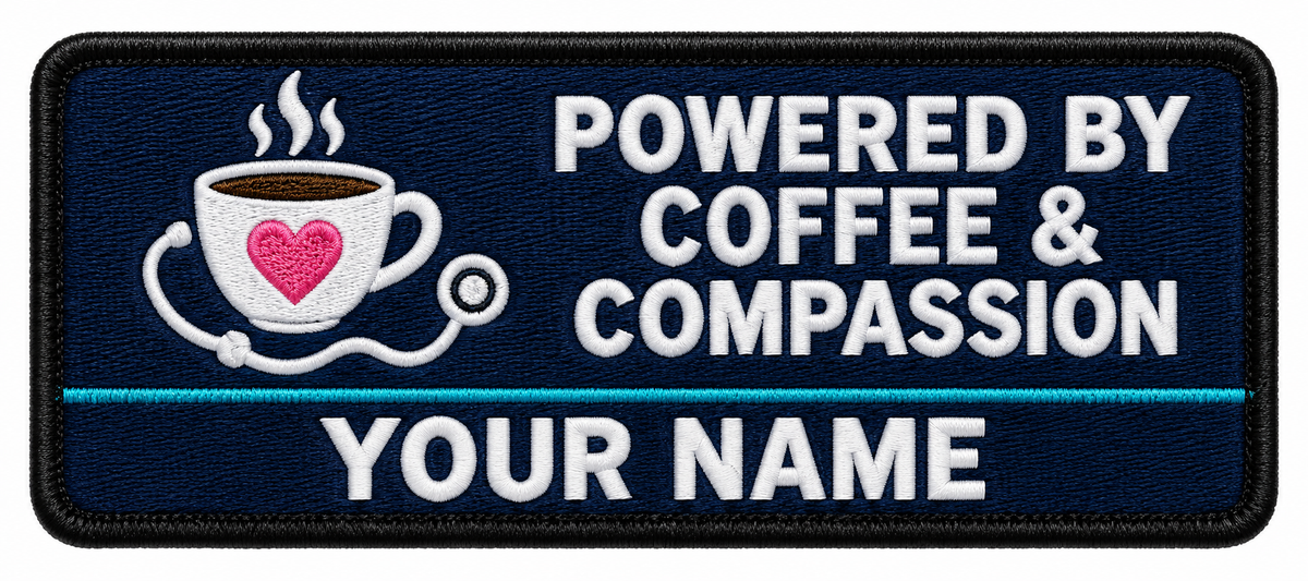 Powered By Coffee & Compassion personalised medical embroidered patch, name along the bottom, 90 x 40mm