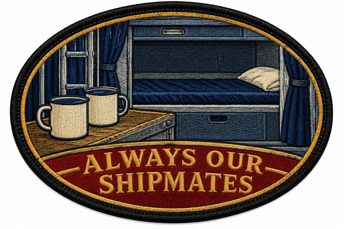 Always Our Shipmates embroidered patch design preview - 120mm