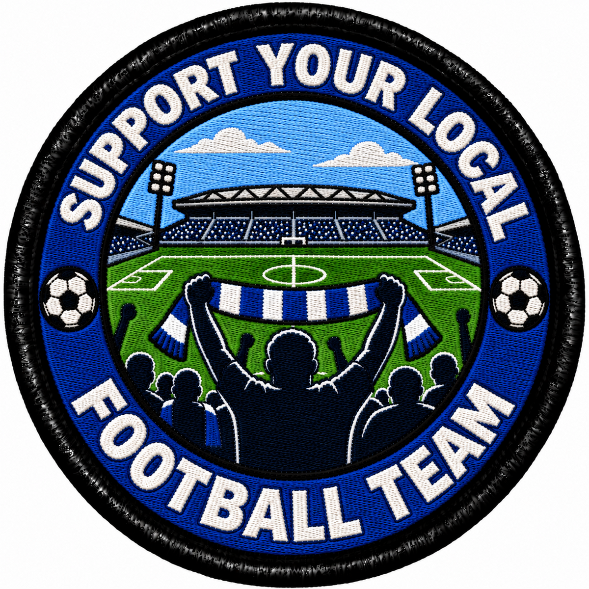 Support Your Local Football Team Blue and White 80mm embroidered patch
