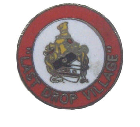Last Drop Village Quality Enamel Lapel Pin Badge image 0