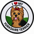 Round embroidered patch featuring a Yorkshire Terrier with the text "I Love My Yorkshire Terrier", black stitched border and white background, suitable for iron-on or sew-on application.