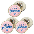 3 x It`s A Pronoun D1 (BU29) Lapel Pin Badges