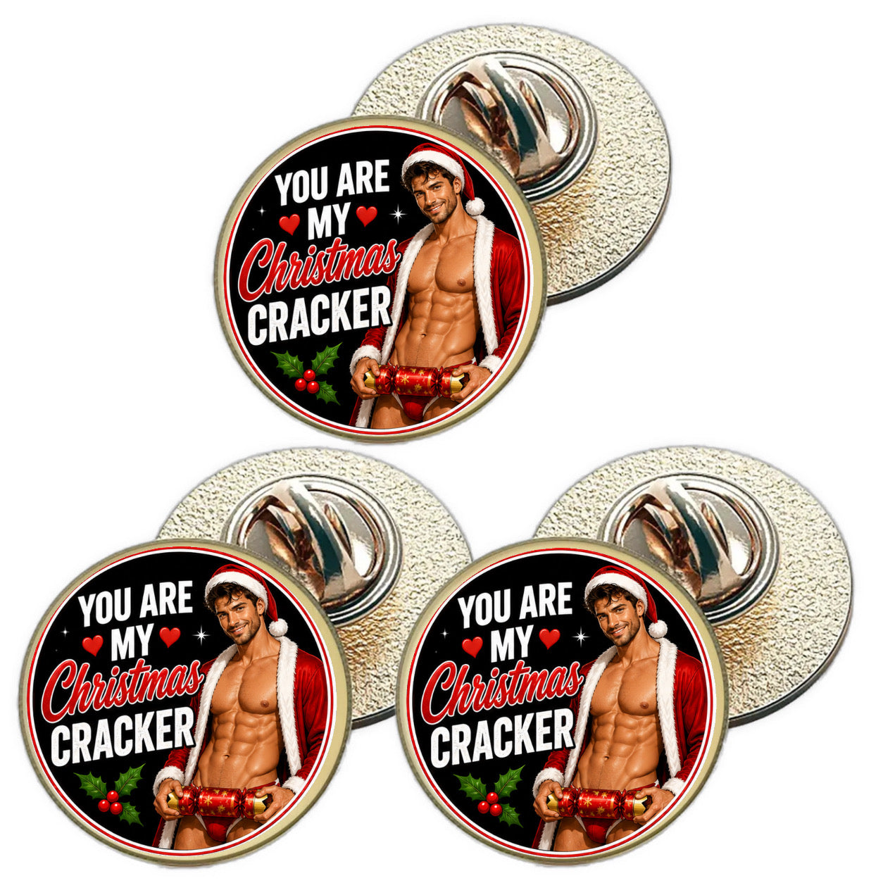 3 x You Are My Christmas Cracker D4 (BU29) Lapel Pin Badges