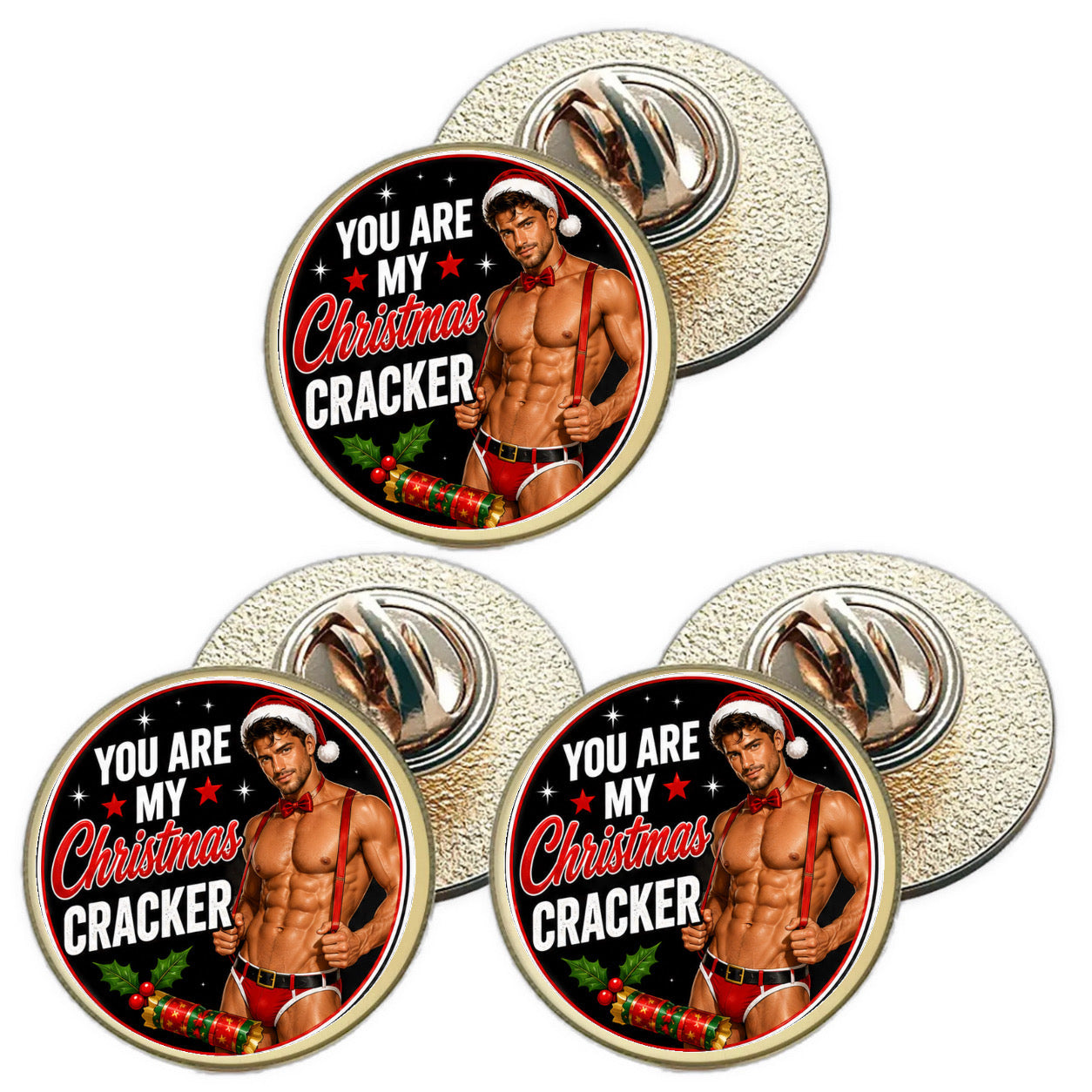 3 x You Are My Christmas Cracker D2 (BU29) Lapel Pin Badges