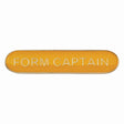 Form Captain school bar badge in yellow enamel with gold lettering and butterfly clutch fastening.