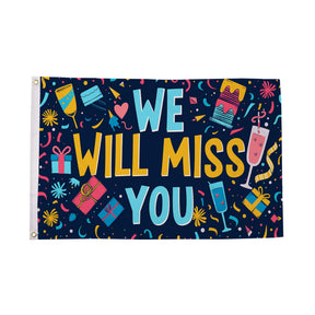 Flagmania We Will Miss You 5ft x 3ft Polyester Flag