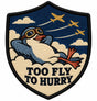 Too Fly To Hurry embroidered patch design preview - 110mm