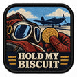 Hold My Biscuit embroidered patch design preview - 110mm