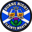 Burns Night Slàinte Mhath Scottish Whisky Toast 80mm Embroidered Patch