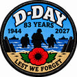D-Day 83 Years 1944-2027 Lest We Forget 80mm Embroidered Patch