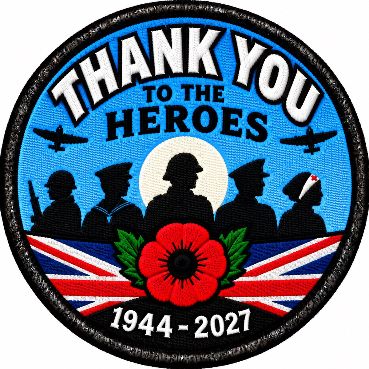D-Day Thank You to the Heroes 1944-2027 80mm Embroidered Patch
