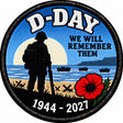 D-Day We Will Remember Them 1944-2027 80mm Embroidered Patch