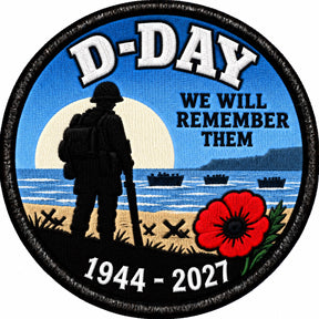 D-Day We Will Remember Them 1944-2027 80mm Embroidered Patch