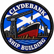 Round 80mm embroidered patch showing a ship under construction between cranes, with a Saltire and CLYDEBANK SHIP BUILDING lettering, framed by a black border.