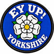 Ey Up Yorkshire White Rose Dialect 80mm Embroidered Patch
