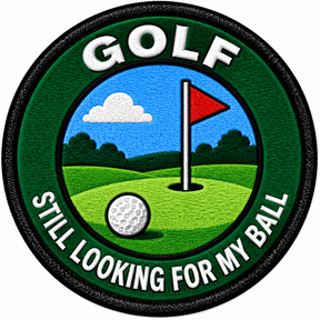 Golf Still Looking for My Ball - Ball and Flag Design 80mm embroidered patch