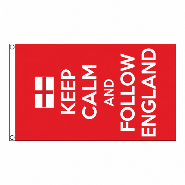 Keep Calm and Follow England Flag centred on square white background