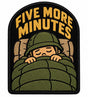 Five More Minutes embroidered patch design preview – 110mm longest edge