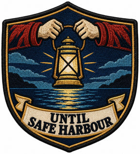 Until Safe Harbour embroidered patch design preview - 110mm