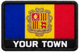 Personalised Andorra embroidered flag patch with example YOUR TOWN text