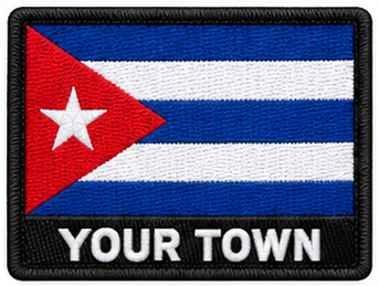Personalised Cuba embroidered flag patch with example YOUR TOWN text