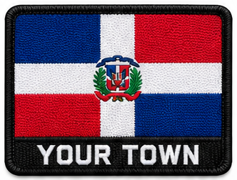 Personalised Dominican Republic embroidered flag patch with example YOUR TOWN text
