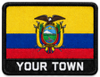 Personalised Ecuador embroidered flag patch with example YOUR TOWN text
