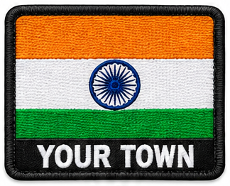 Personalised India embroidered flag patch with example YOUR TOWN text