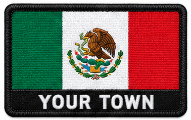 Personalised Mexico embroidered flag patch with example YOUR TOWN text