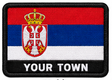 Personalised Serbia embroidered flag patch with example YOUR TOWN text