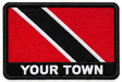 Personalised Trinidad and Tobago embroidered flag patch with example YOUR TOWN text