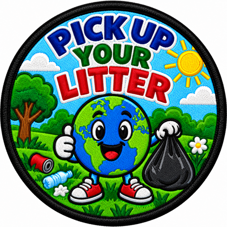 Pick Up Your Litter 80mm Embroidered Patch