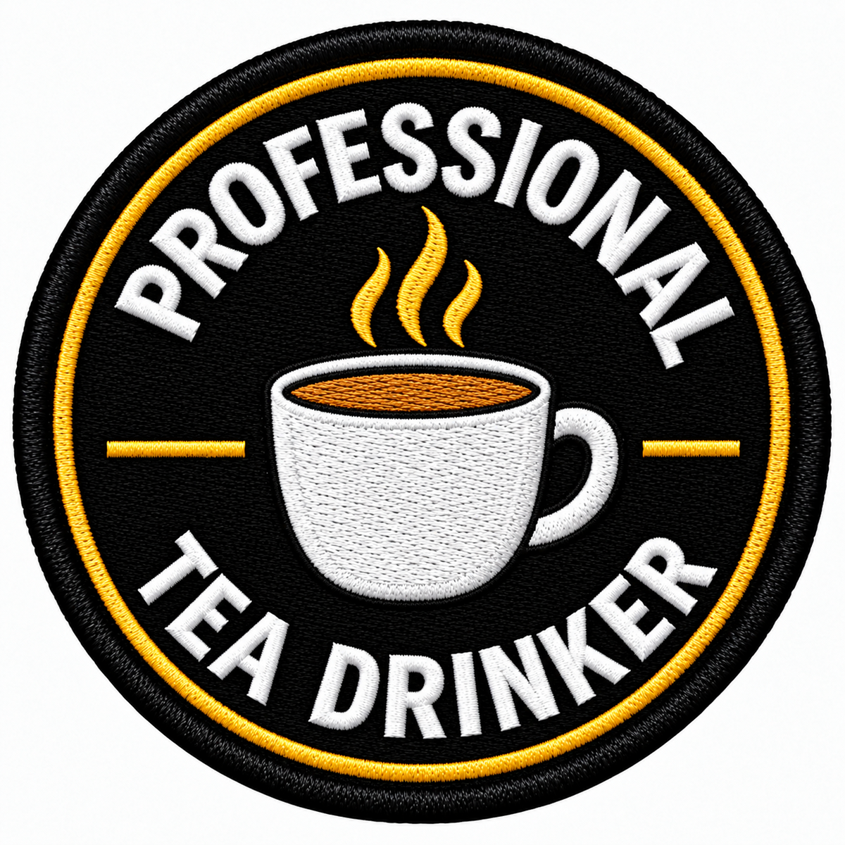 Professional Tea Drinker 80mm embroidered patch