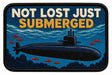 Not Lost Just Submerged embroidered patch design preview - 120mm