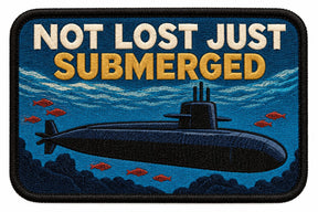 Not Lost Just Submerged embroidered patch design preview - 120mm