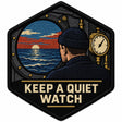 Keep A Quiet Watch embroidered patch design preview - 110mm