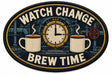 Watch Change Brew Time embroidered patch design preview - 120mm