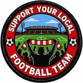 Support Your Local Football Team 80mm Embroidered Patch