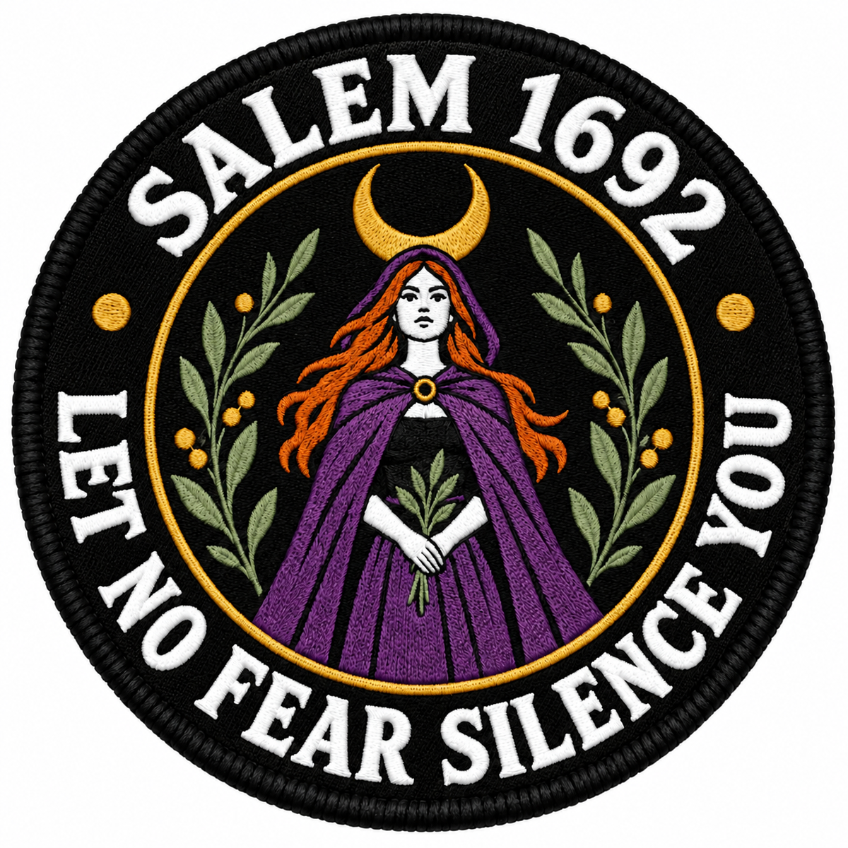 Let No Fear Silence You 80mm circular embroidered patch with white lettering