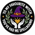 To My Favourite Witch 80mm circular embroidered patch with white lettering