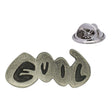 Antique silver-coloured Good Evil stylised lettering lapel pin badge with butterfly clasp